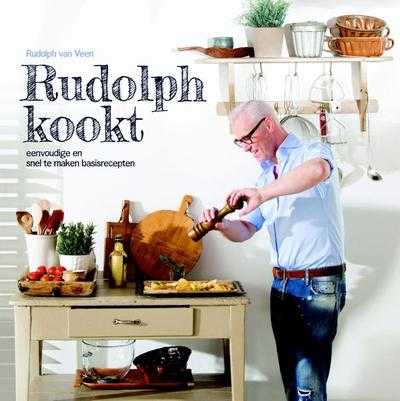 Rudolph van Veen - Rudolph kookt