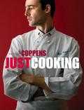 M. Declercq, Marc Declercq en J.P.M. Coppens - Just Cooking Coppens