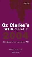 O. Clarke - 2004 - Oz Clarke's Wijnpocket