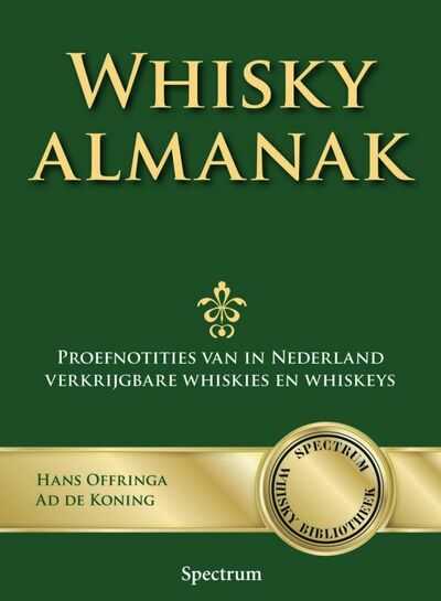 Hans Offringa, Menno de Koning, H. Offringa en A. de Koning - Whisky almanak