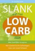 C. Clark - Slank met het low carb dieet