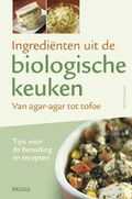 V. Cupillard, P. Barret en M. Gauthier-Moreau - Ingredienten uit de biologische keuken