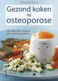 Marlisa Szwillus, M. Szwillus en J. Semler - Gezond koken bij osteoporose