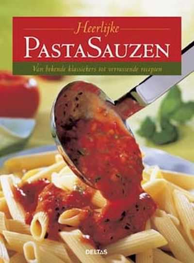  - Heerlijke pastasauzen