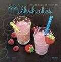 Yann Leclerc en Jean Bono - Milkshakes - De creatieve keuken