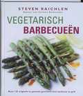 Steven Raichlen en Piroschka van de Wouw - Vegetarisch barbecueën