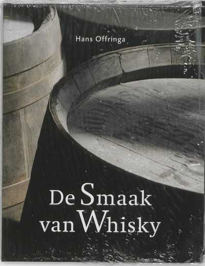 Hans Offringa, G. Dragt en H. Offringa - De Smaak van Whisky