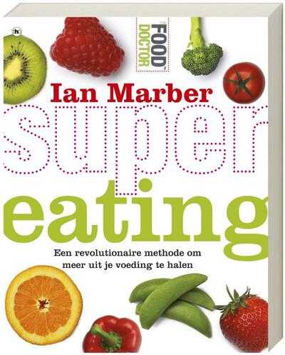 Scribent en Ian Marber - Supereating
