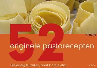 Maarten Koek, www.pastasite.nl en L. Pannekoek - 52 originele pastarecepten