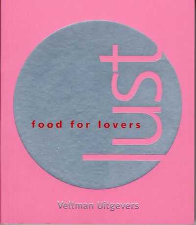  - Lust, food for lovers