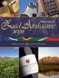 Fabian Scheys en Guido Francque - Wegwijs in Zuid-Afrikaanse wijn