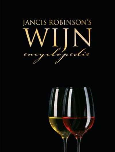 J. Robinson en Jancis Robinson - Jancis Robinson's Wijnencyclopedie