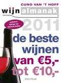 Cuno van 't Hoff - 2011 de beste wijnen tussen 5 en 10 euro - Wijnalmanak
