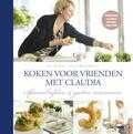 Claudia Allemeersch - Claudia kookt voor vrienden
