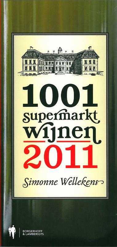 Simonne Wellekens - 2011 - 1001 Supermarktwijnen