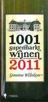Simonne Wellekens - 2011 - 1001 Supermarktwijnen