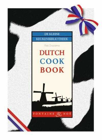 Wendy Panders en Machteld de Smid - Dutch cook book
