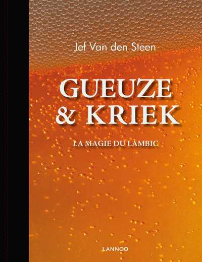 Jef van den Steen en Jef Van den Steen - Gueuze & Kriek
