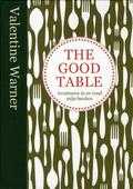 Valentine Warner - The good table