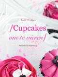 Jacqueline van Lieshout, Sara Welters en Lucas van Lieshout - Cupcakes om te vieren