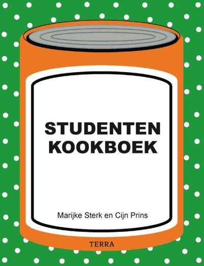 Marijke Sterk en Cijn Prins - Studentenkookboek