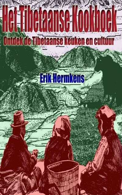 Erik Hermkens - Het Tibetaanse kookboek