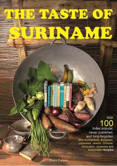 Diana Dubois - The taste of Suriname