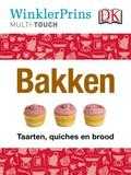 Winkler Prins - Bakken - taarten, quiches en brood