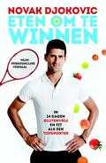 Novak Djokovic - Eten om te winnen