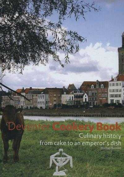 Michiel Bussink - Deventer cookery book
