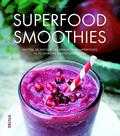 Julie Morris - Superfood smoothies