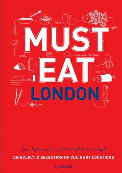 Luc Hoornaert en Kris Vlegels - Must Eat London