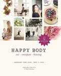 Amber Rose, Sadie Frost en Holly Davidson - Happy body eet, ontspan, beweeg