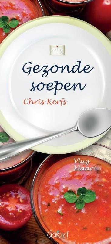 Chris Kerfs - Gezonde soepen