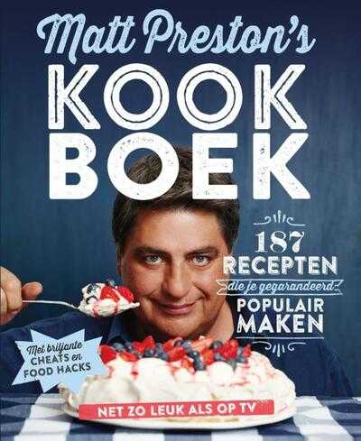 Matt Preston - Matt Prestons kookboek