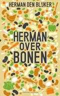 Herman den Blijker, Jaap van Rijn en Tijs Koelemeijer - Herman over bonen