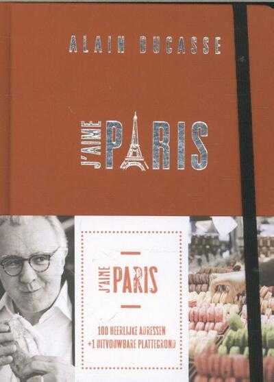 Alain Ducasse - J'aime Paris