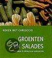 Antonio Carluccio, A. Martin en P. Carluccio - Groenten en salades