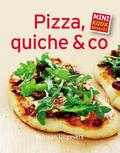  - Pizza, quiche & co