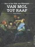 Twan Dohmen - Van Mol tot Raaf