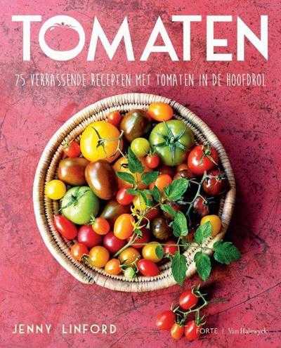 Jenny Linford en Ryland Peters & Small - Tomaten