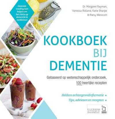 Margaret Rayman, Vanessa Ridland, Katie Sharpe en Patsy Westcott - Kookboek bij dementie
