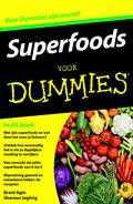 Brent Agin en Shereen Jegtvig - Superfoods voor Dummies