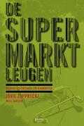 Will Jansen en Jorg Zipprick - De supermarktleugen