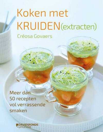 Roos Mestdagh en Créosa Govaers - Koken met kruiden (extracten)
