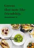 Seppe Nobels - Greens that taste like friendship.