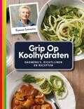 Yvonne Lemmers - Grip op Koolhydraten Dagmenu's, recepten en richtlijnen