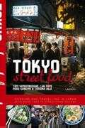 Tom Vandenberghe, Luk Thys, Miho Shibuya en Tomoko Kaji - Tokyo Street Food