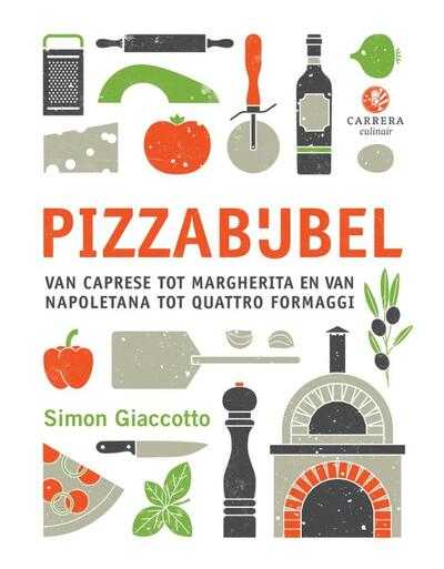 Simone van den Berg en Simon Giaccotto - Pizzabijbel