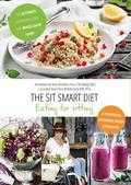 Annemarie Postma, Joris Obenhuijsen, Annemarie de Vries-Postma en Dr. Kees Hein Woldendorp - The Sit Smart Diet